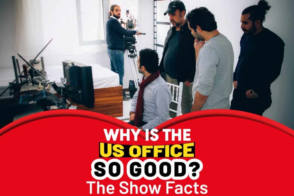 Why Is The US Office So Good