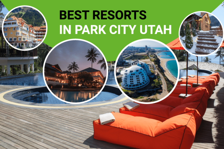 Best Resorts In Park City Utah