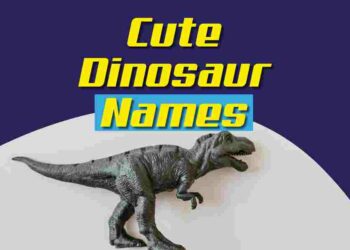 Cute Dinosaur Names