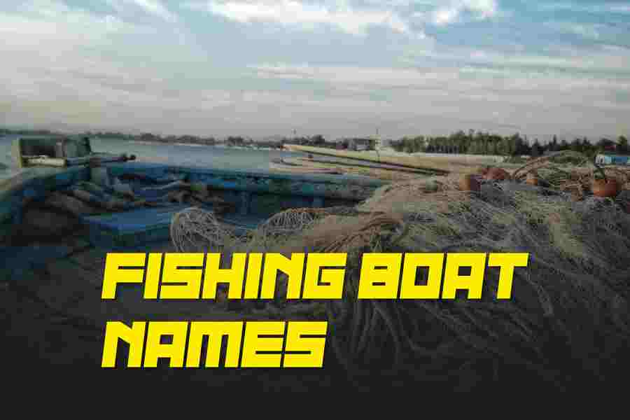Fishing Boat Names