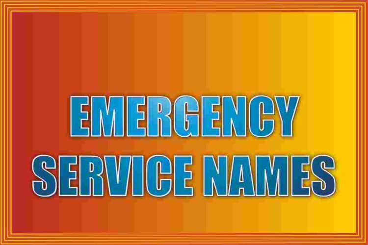Emergency Service Names