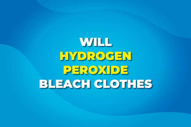 Will Hydrogen Peroxide Bleach Clothes? Find Out The Truth Here! Red Lasso