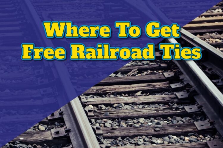 where to get free railroad ties