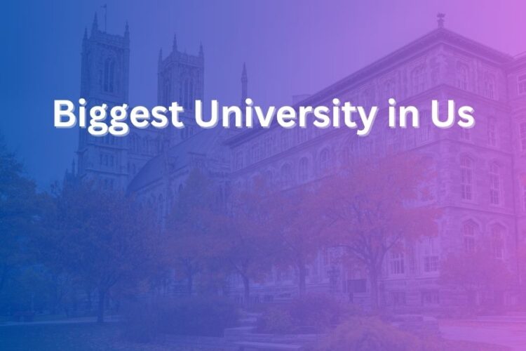 biggest university in us
